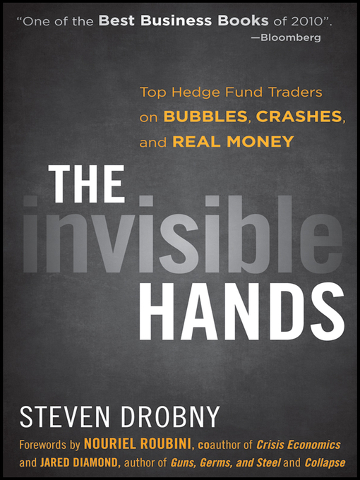 Title details for The Invisible Hands by Steven Drobny - Available